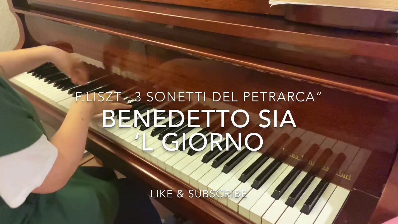 F.Liszt „Benedetto sia ‘l giorno“ 3 Sonetti del Petrarca Piano accompaniment