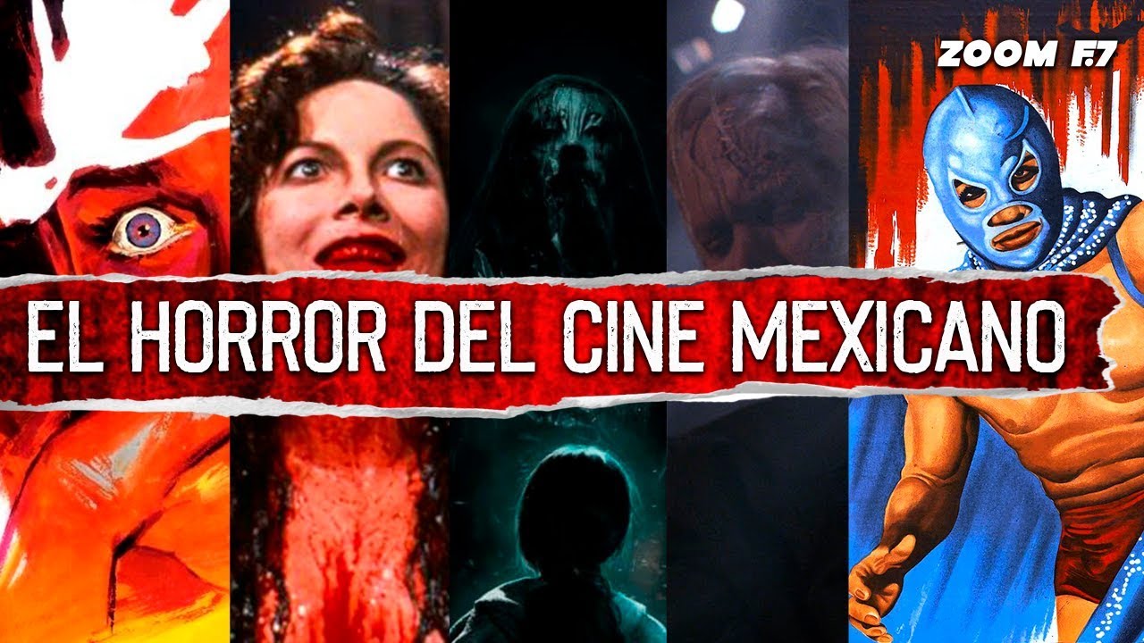 El Horror del cine mexicano.