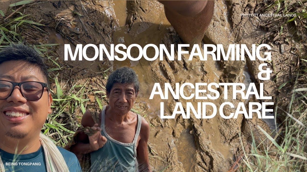 Monsoon farming and Ancestral land care