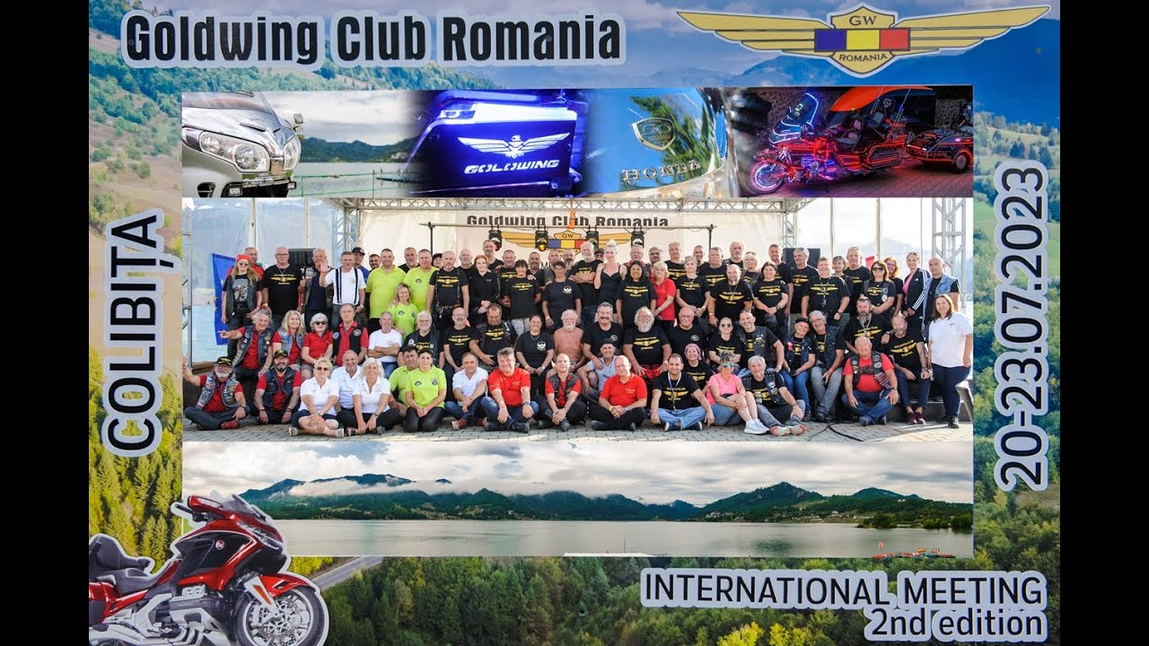 INTERNATIONAL GOLDWING CLUB ROMANIA MEETING - 20.07 - 23.07.2023 - COLIBITA