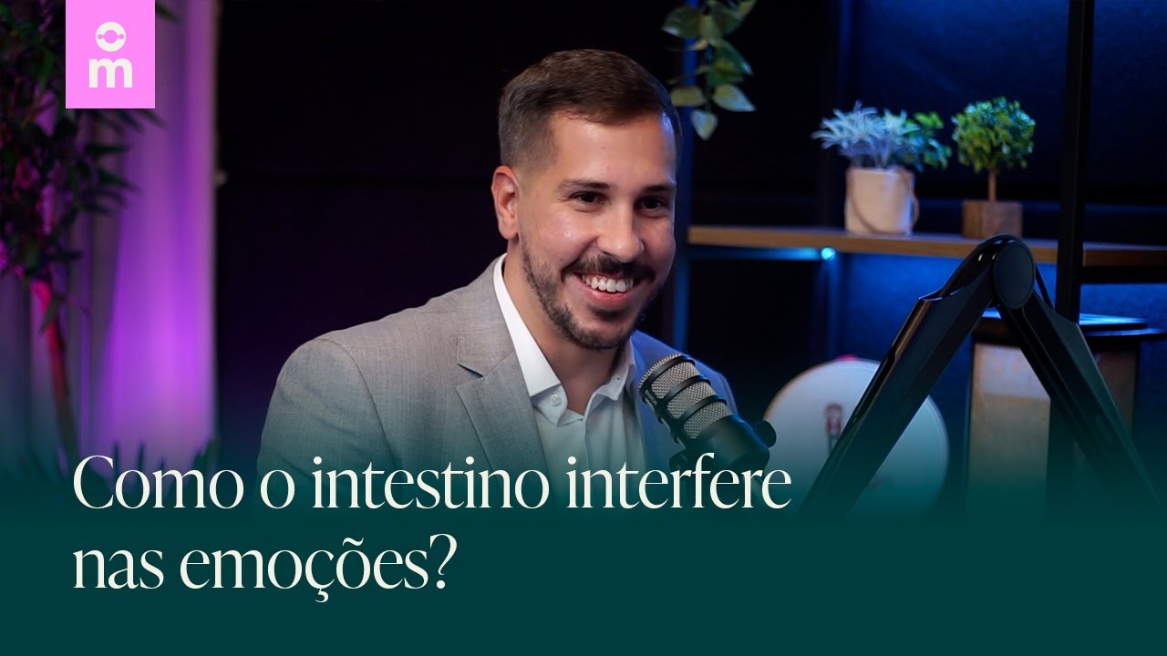 Como o intestino interfere nas emo&ccedil;&otilde;es? | Mamilos debate #479