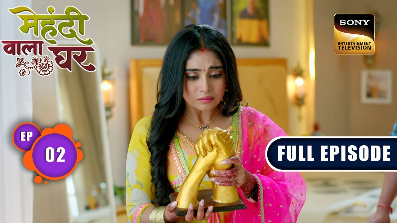 Manoj Ki Manzil | Mehndi Wala Ghar - Ep 2 | Full Episode | 24 Jan 2024