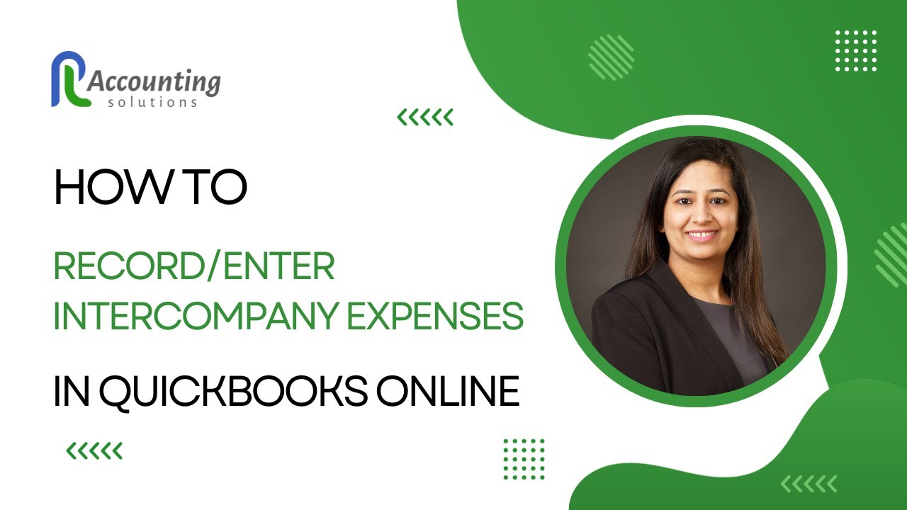 QuickBooks Online: простое руководство по межфирменным транзакциям | QuickBooks I Intuit