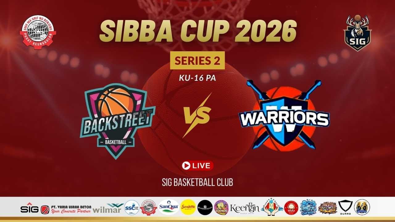 SIBBA CUP 2026 SERIES 2 LINE BACKSTREET GRESIK VS WARRIORS SURABAYA