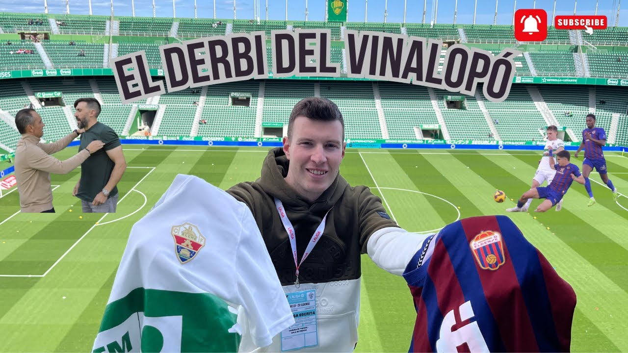 🔥 El derbi del Vinalopó en el Martínez Valero | ELCHE VS ELDENSE (VIDEOBLOG) 🔥
