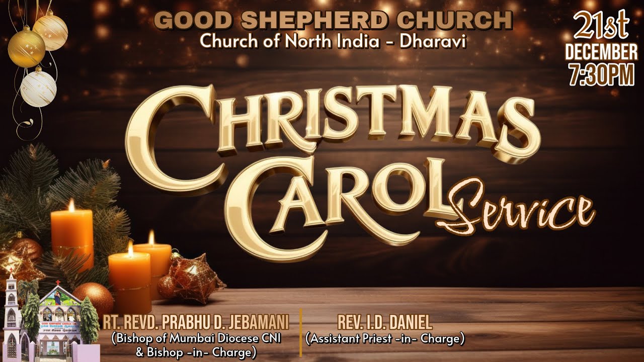 Christmas Carol Service (21-12-2025) | Rt. Revd. Prabhu D. Jebamani | Good Shepherd Church - CNI