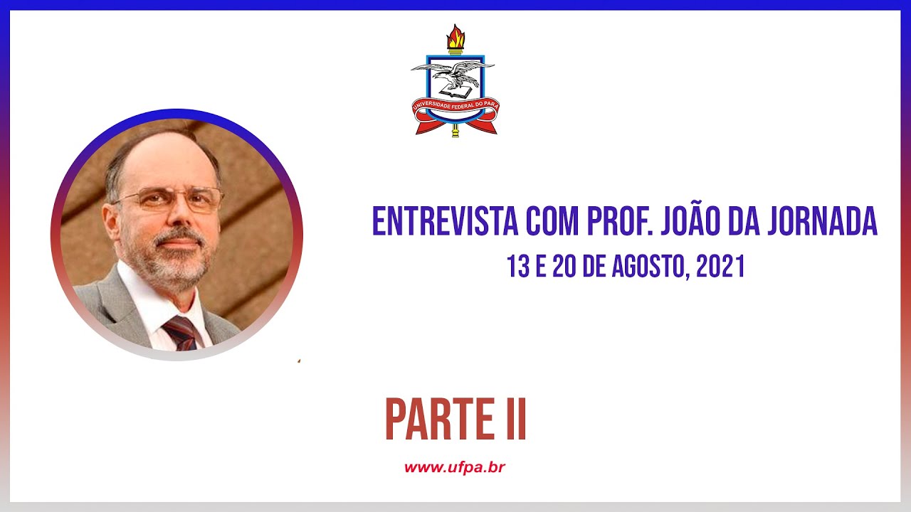 Entrevista com João da Jornada - Parte II