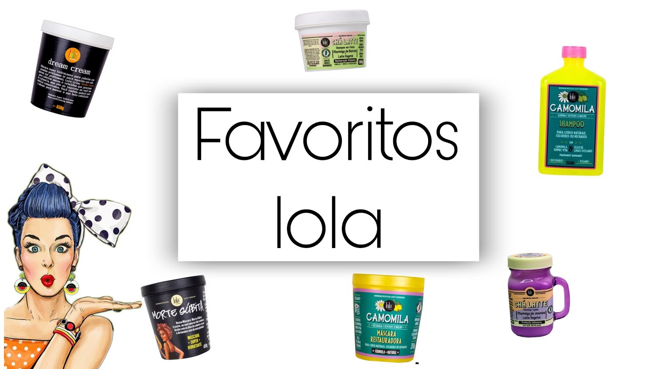 Favoritos Lola Cosmetics!