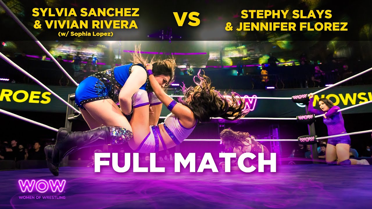 Silvia Sanchez & Vivian Rivera (w/ Sophia Lopez) vs Stephy Slays & Jen Z | WOW - Women Of Wrestling