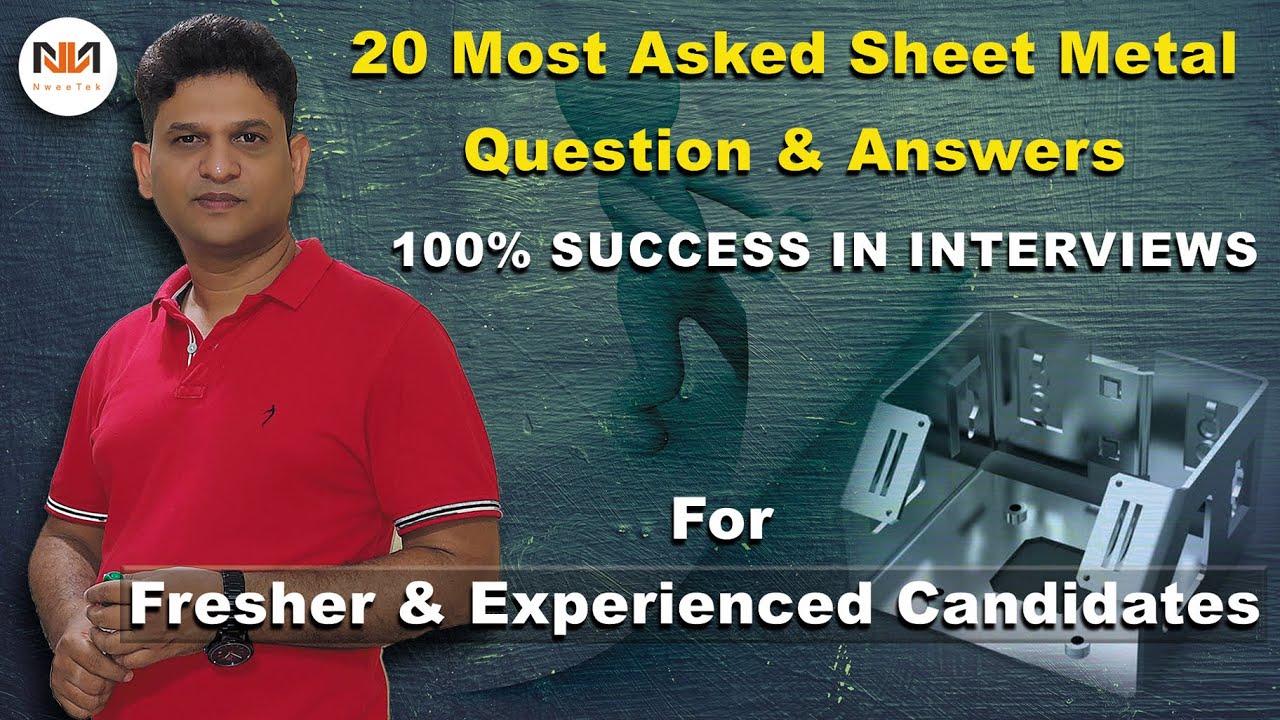 Sheet metal interview questions l Most asked Sheetmetal Question & Answer l Engineering Candidates l
