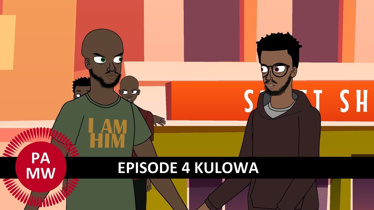 Pa Malawi E04 Kulowa