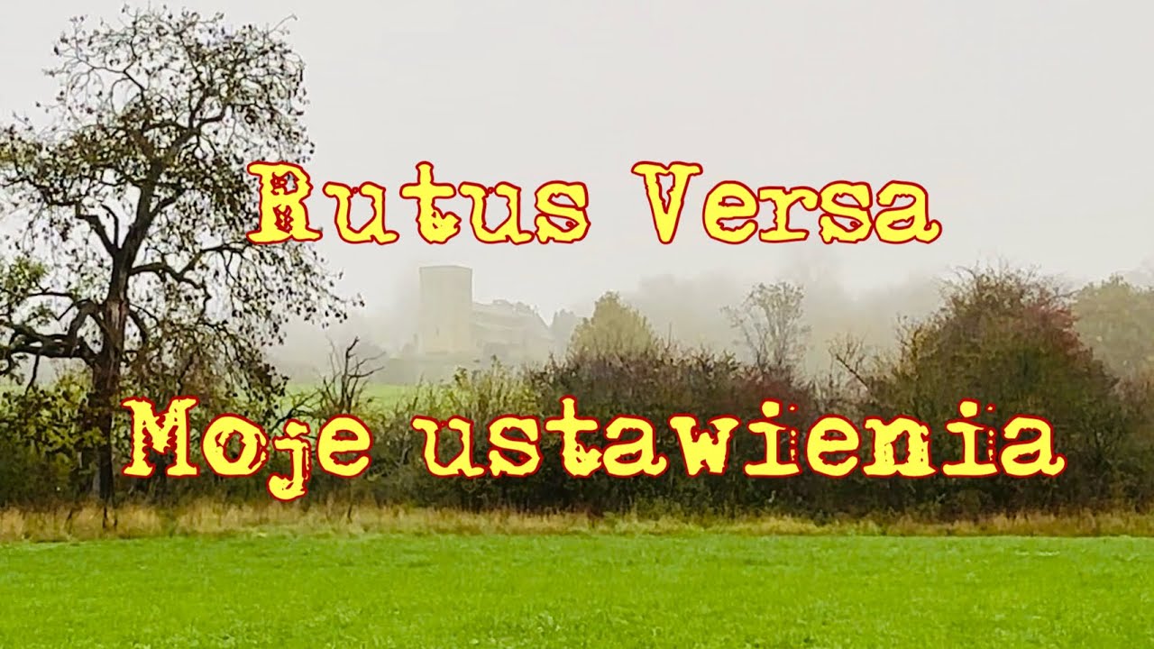 Rutus Versa NC 5.51 - moje ustawienia
