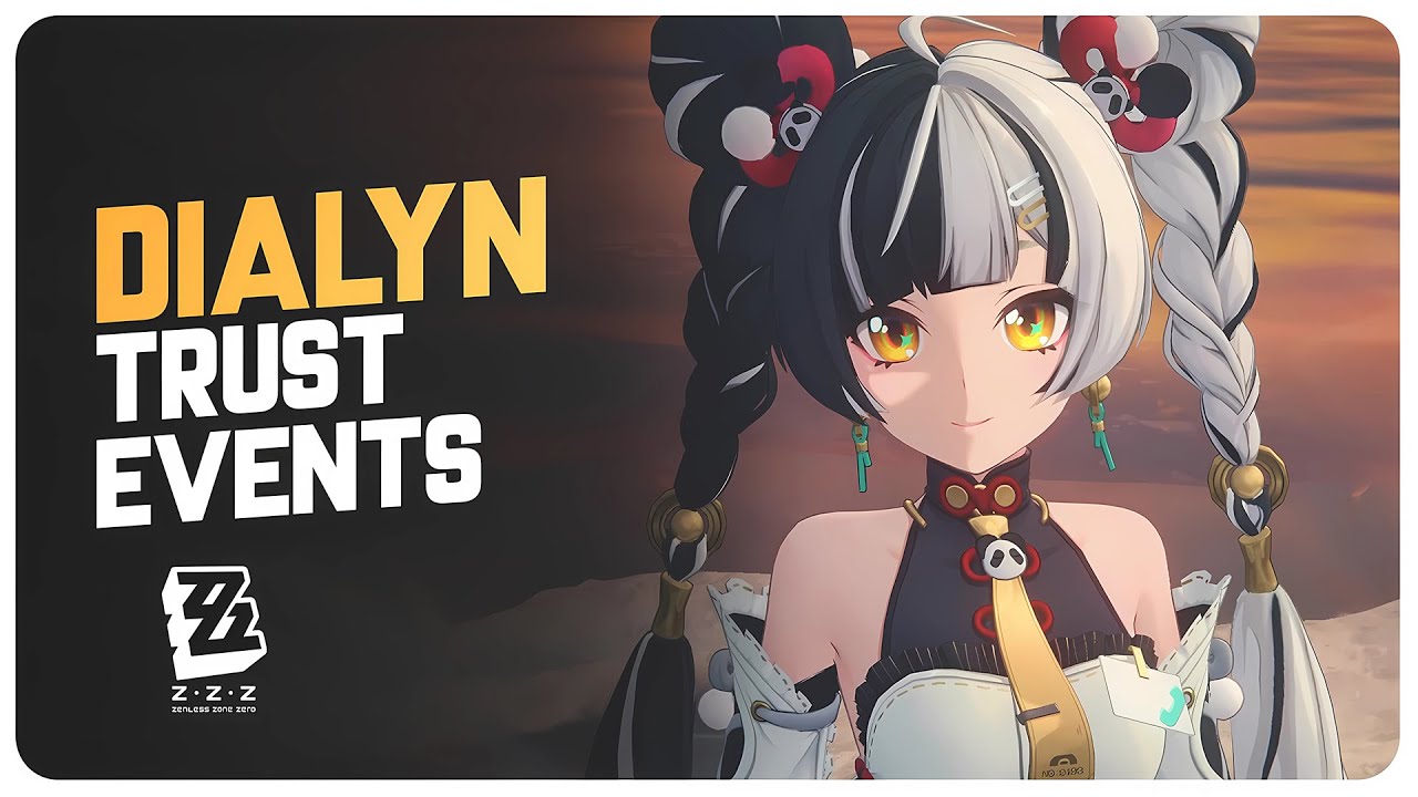 Dialyn All Trust Events | Zenless Zone Zero 2.4