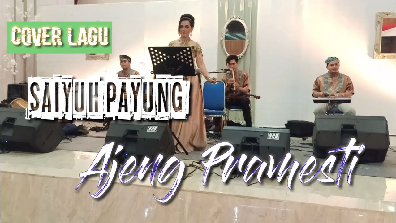 Dengerinnya sambil ngopi enak nih Saiyuh Payung (Rita Tila ) ~ Cover By Ajeng Pramesti