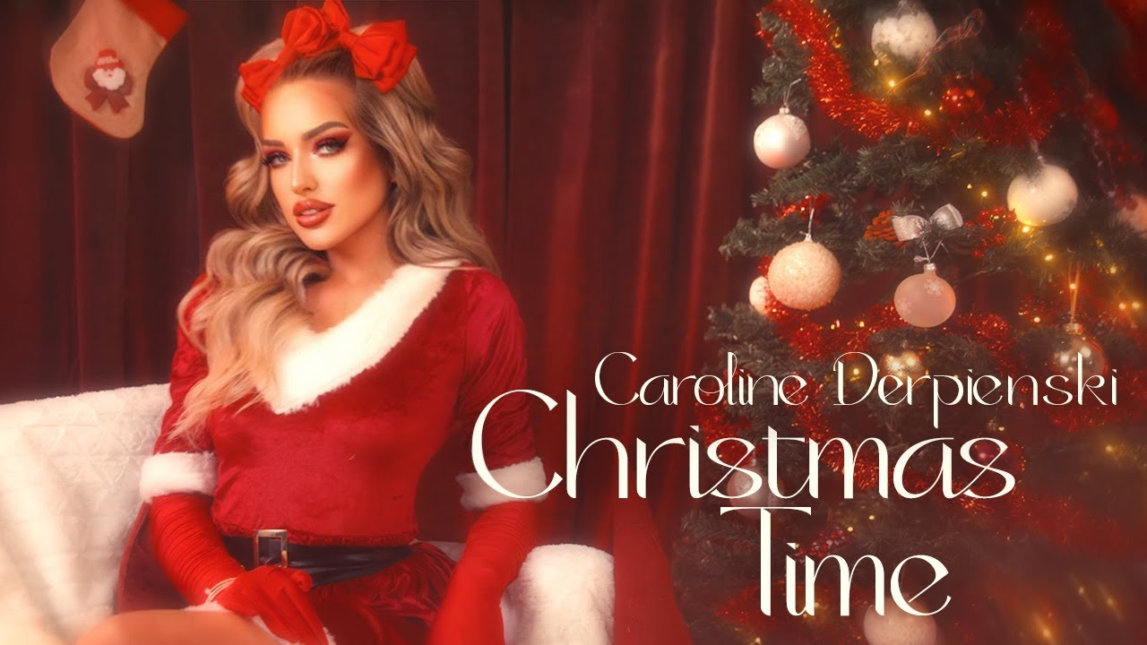 Caroline Derpienski - Christmas Time (Official Video)