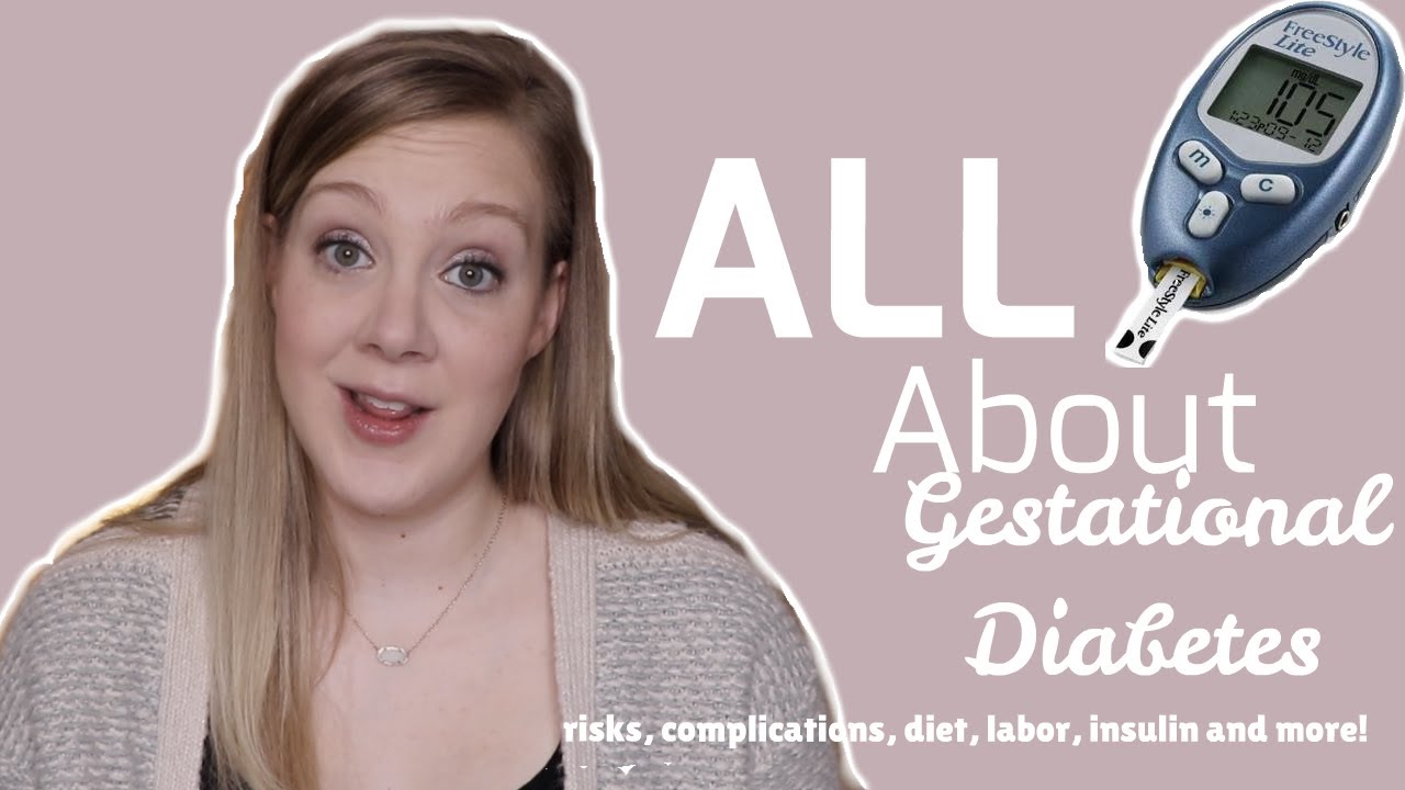 5 Things Your Labor Nurse Wants You to Know about Gestational Diabetes