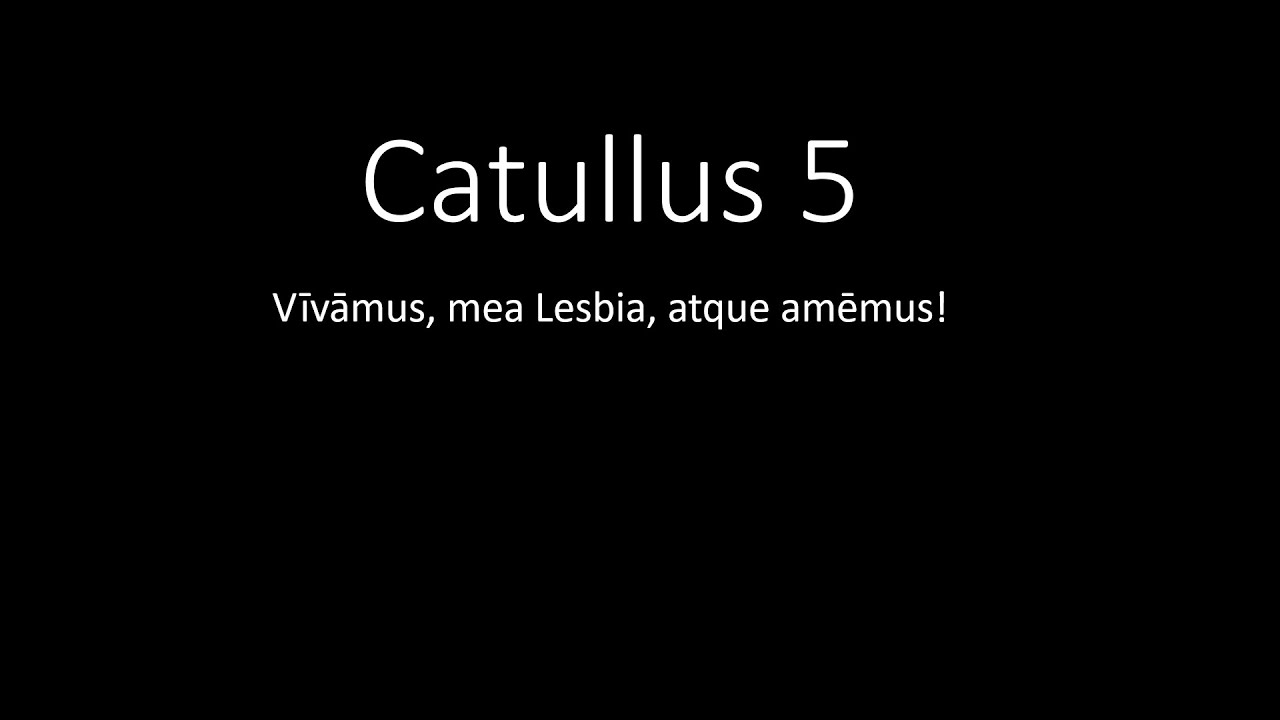 Fēlīx recitat Catullus 5 (with vocab + eng. CC)