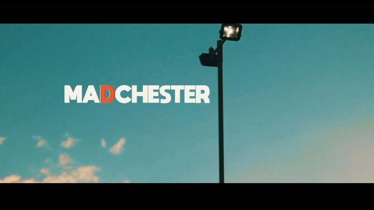 THE NEW YOUTH OF MADCHESTER - Documentary