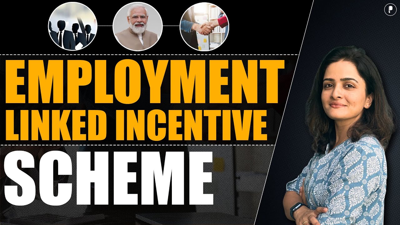 Employment Linked Incentive Scheme #currentaffairs #parchamclasses