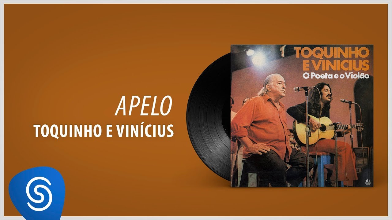 Toquinho e Vinicius - Apelo (Álbum 