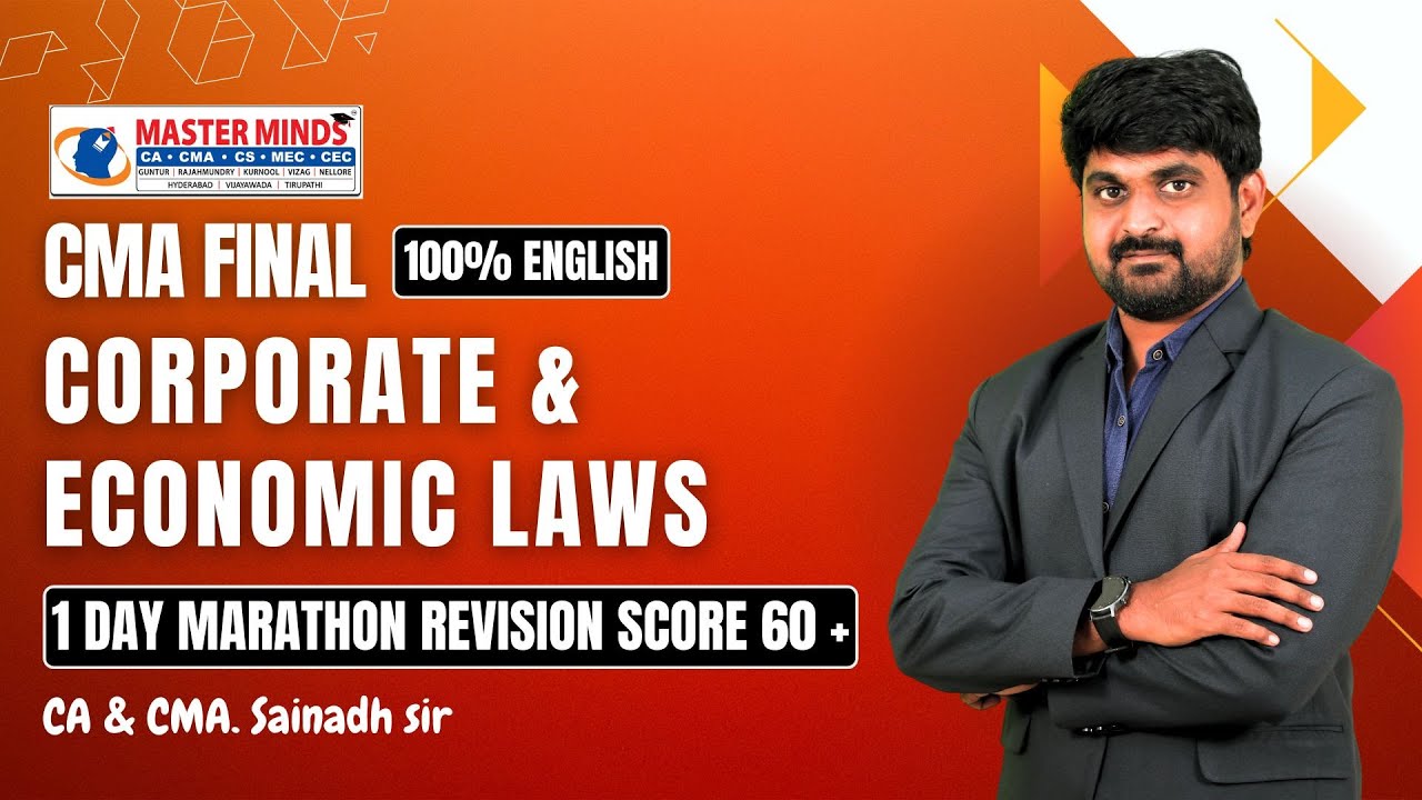 CMA Final | CORPORATE & ECONOMIC LAWS MARATHON REVISION CLASSES | FOR JUNE 2025 ATTEMPT | P1840