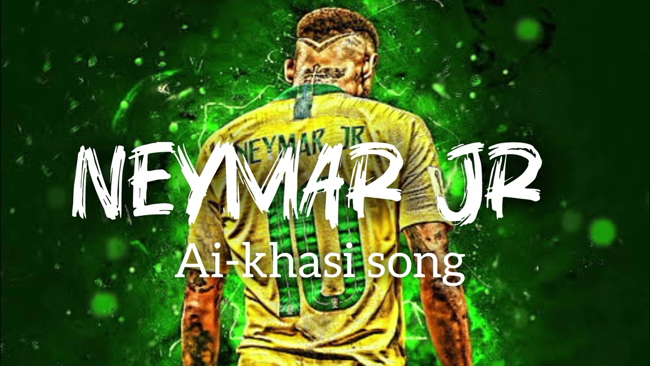 Ka jingrwai shaphang u Neymar//AI-KHASI Song// please like share and subscribe ❤️