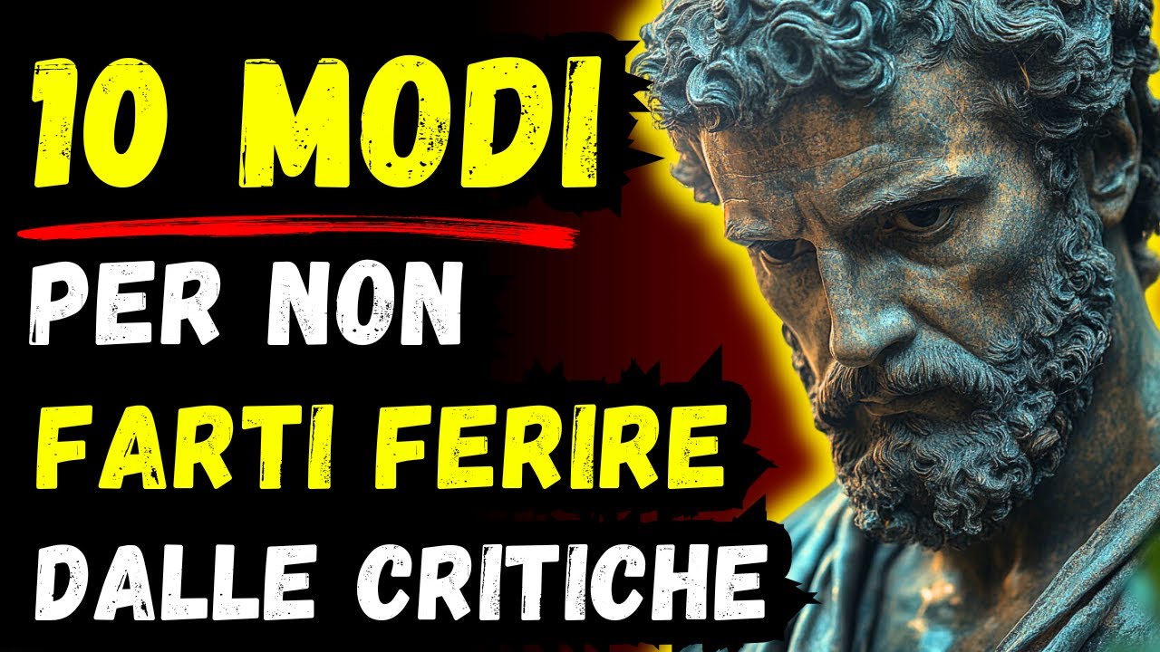 10 MODI PER GESTIRE LE PERSONE CHE TI CRITICANO | Stoicismo