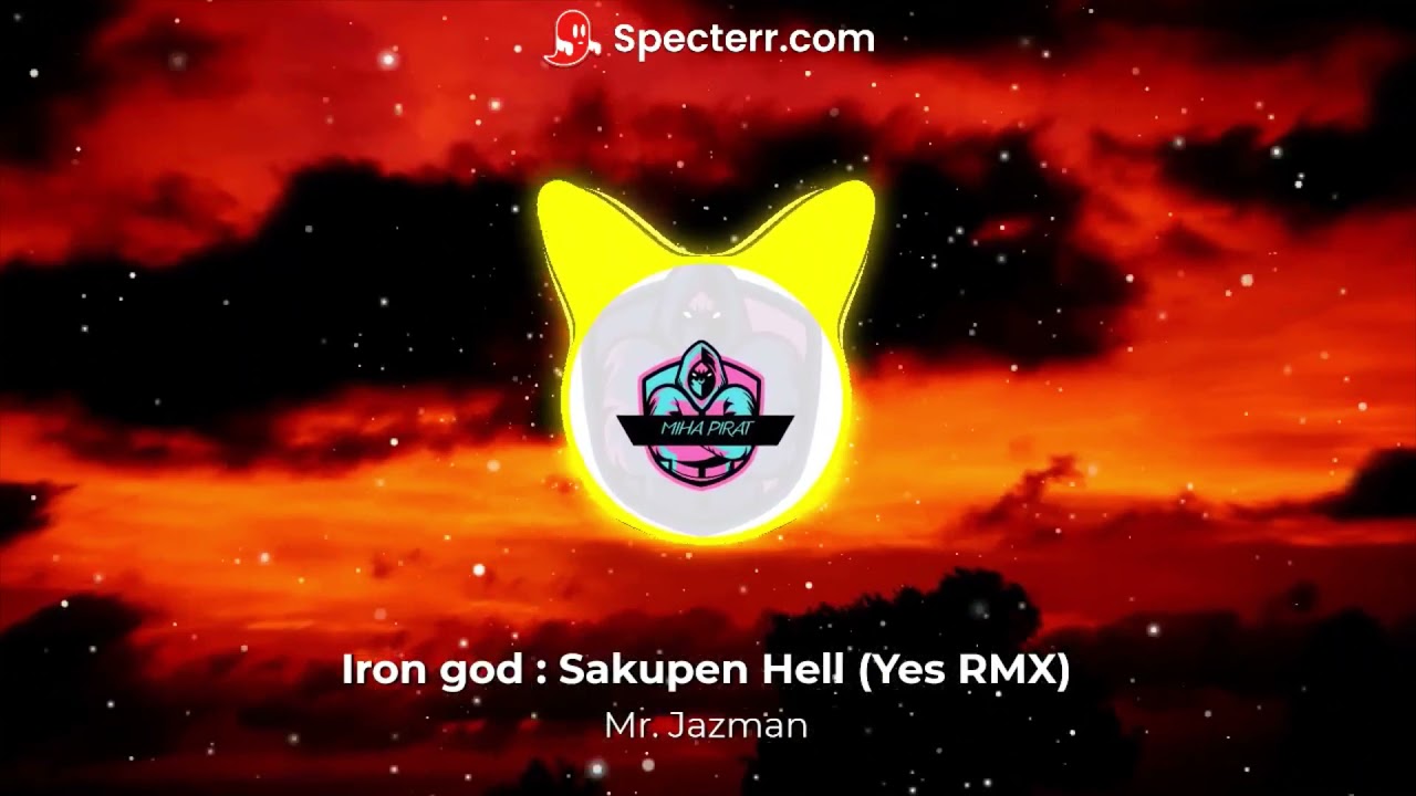 98 VIDEOS?[SPECIAL] Mr. Jazman - Iron God : Sakupen Hell (Yes RMX) (slowed, prod. Miha Pirat)