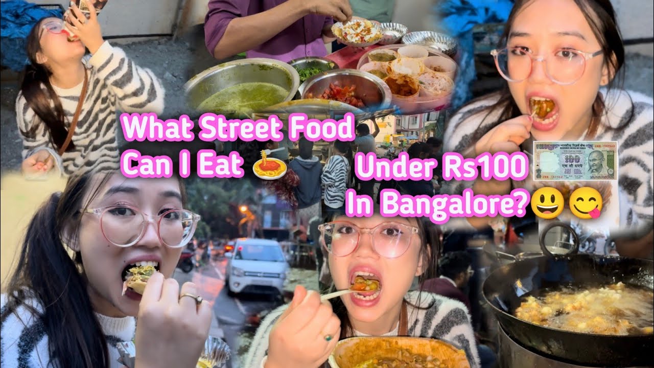 Bangalore Da Rs100 Na Kari Kari Street Food Chaba Fangi | Street Food Only Rs100 Eating Challenge🤨😃