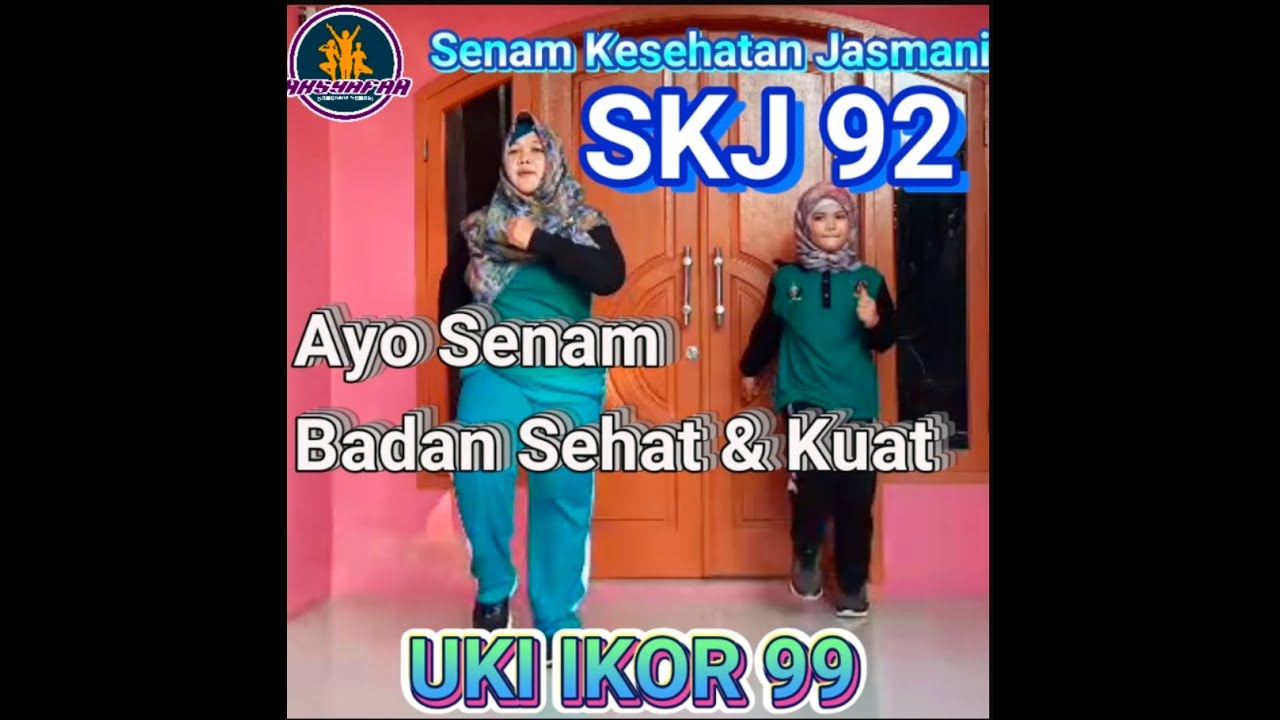 SKJ 92 (Senam Kesehatan Jasmani) || Badan Sehat Tubuh Kuat || Indonesia Sehat-Indonesia Maju.