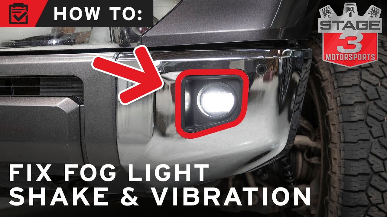 How To: Fix 14-20 Tundra Fog Light Shake and Vibration
