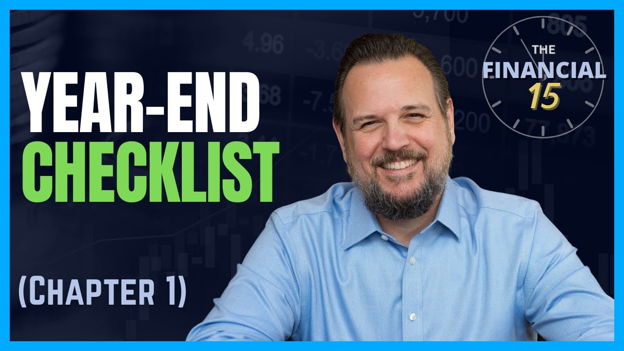 Year-End Checklist (Chapter 1) | The Financial 15