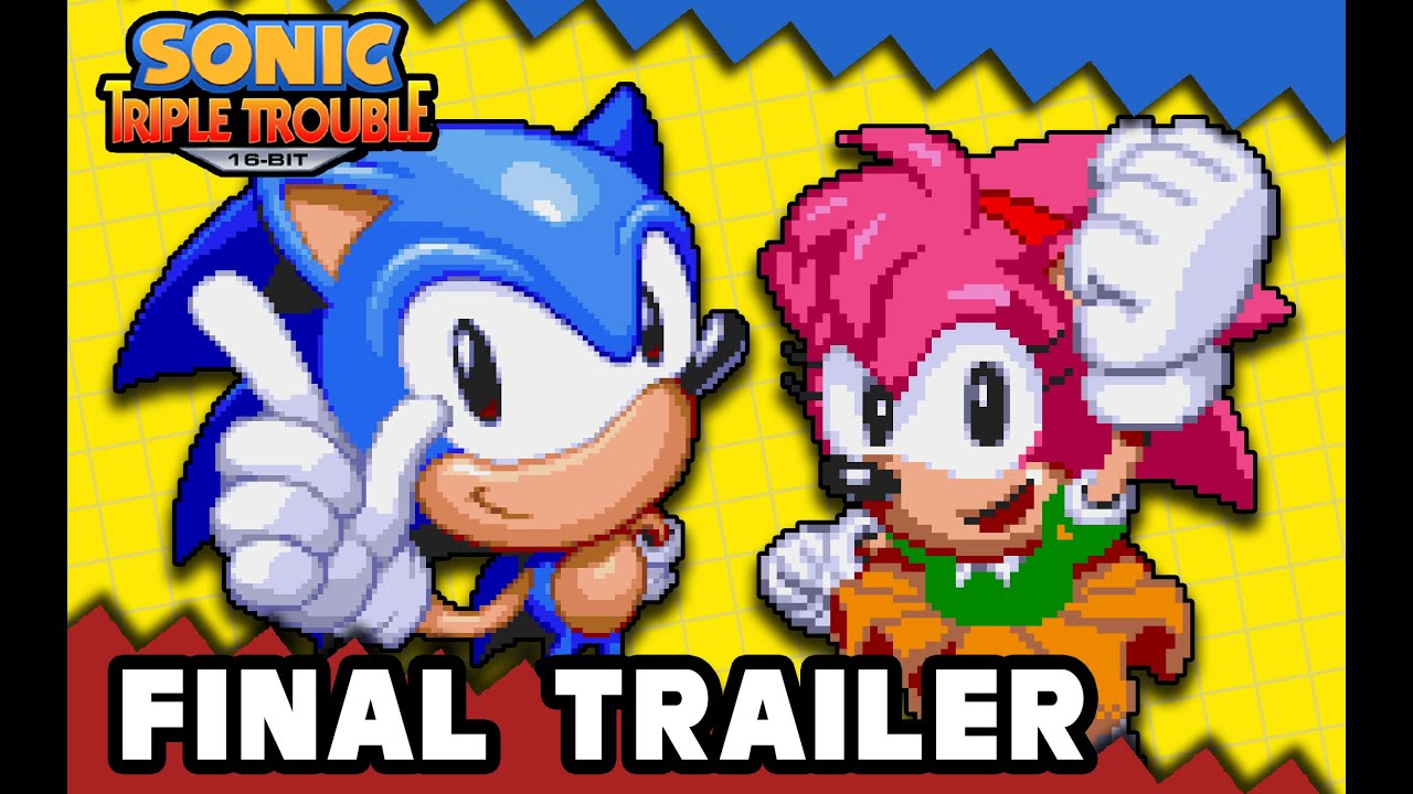 Sonic Triple Trouble 16-bit - FINAL TRAILER ( AMY ROSE )