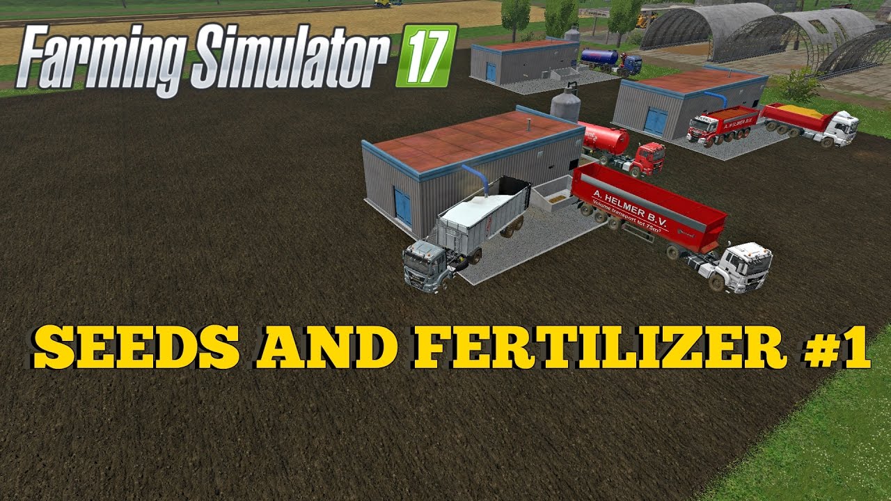 FS | 17 | Mods SEEDS AND FERTILIZER #1