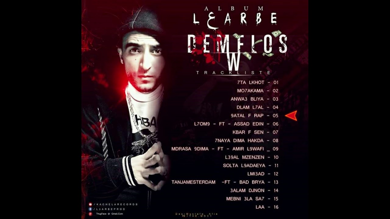 05- L3arbé - 9ATAL F RAP