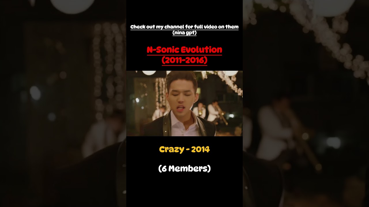 N-Sonic Debut To Disbandment #2ndgenkpop #n-sonic #jheart