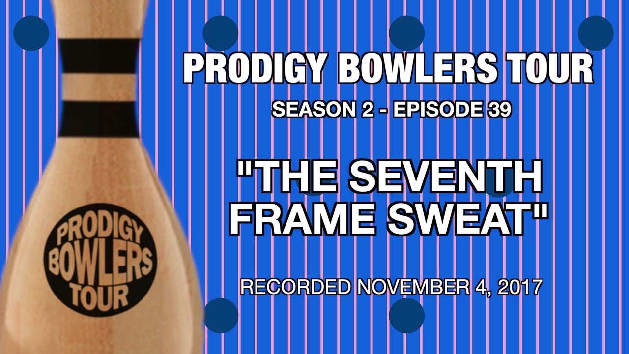 PRODIGY BOWLERS TOUR -- 11-04-2017 