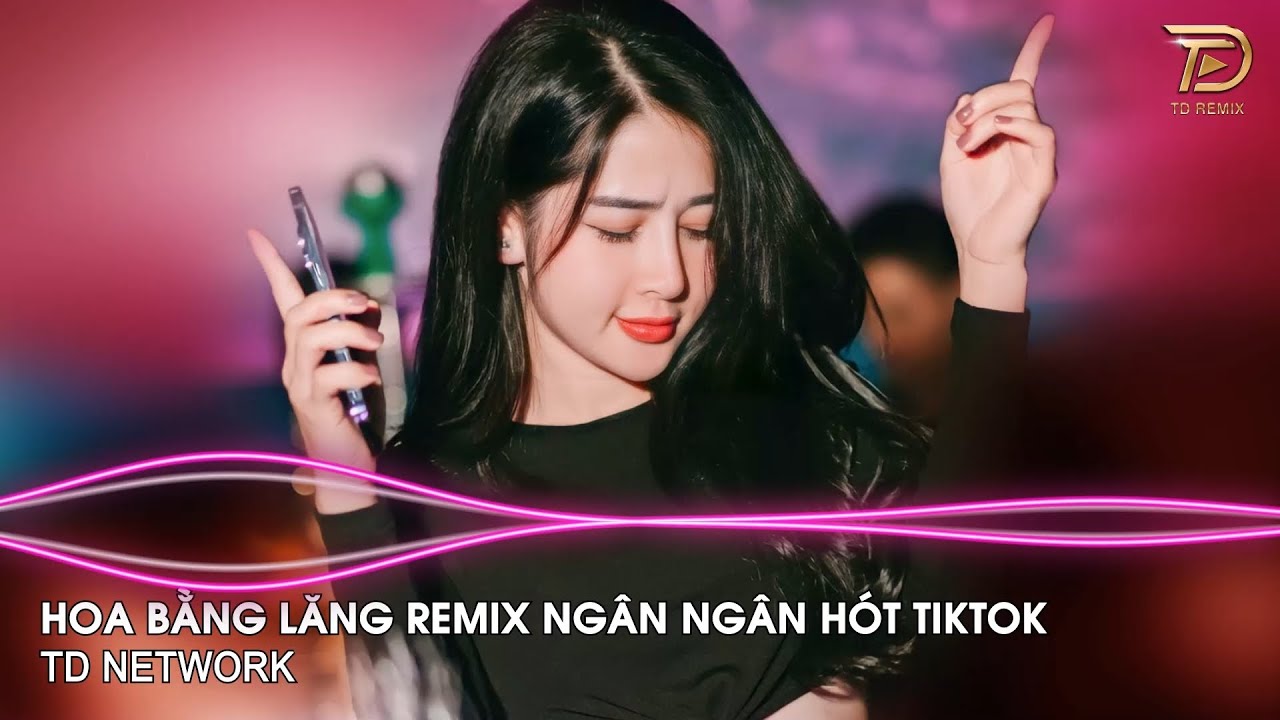 Ôi Ôi Ôi Tình Xưa Đã Phai Remix Ngân Ngân Cover (TD Mix) ~ Hoa Bằng Lăng Remix Hót Trend Tiktok