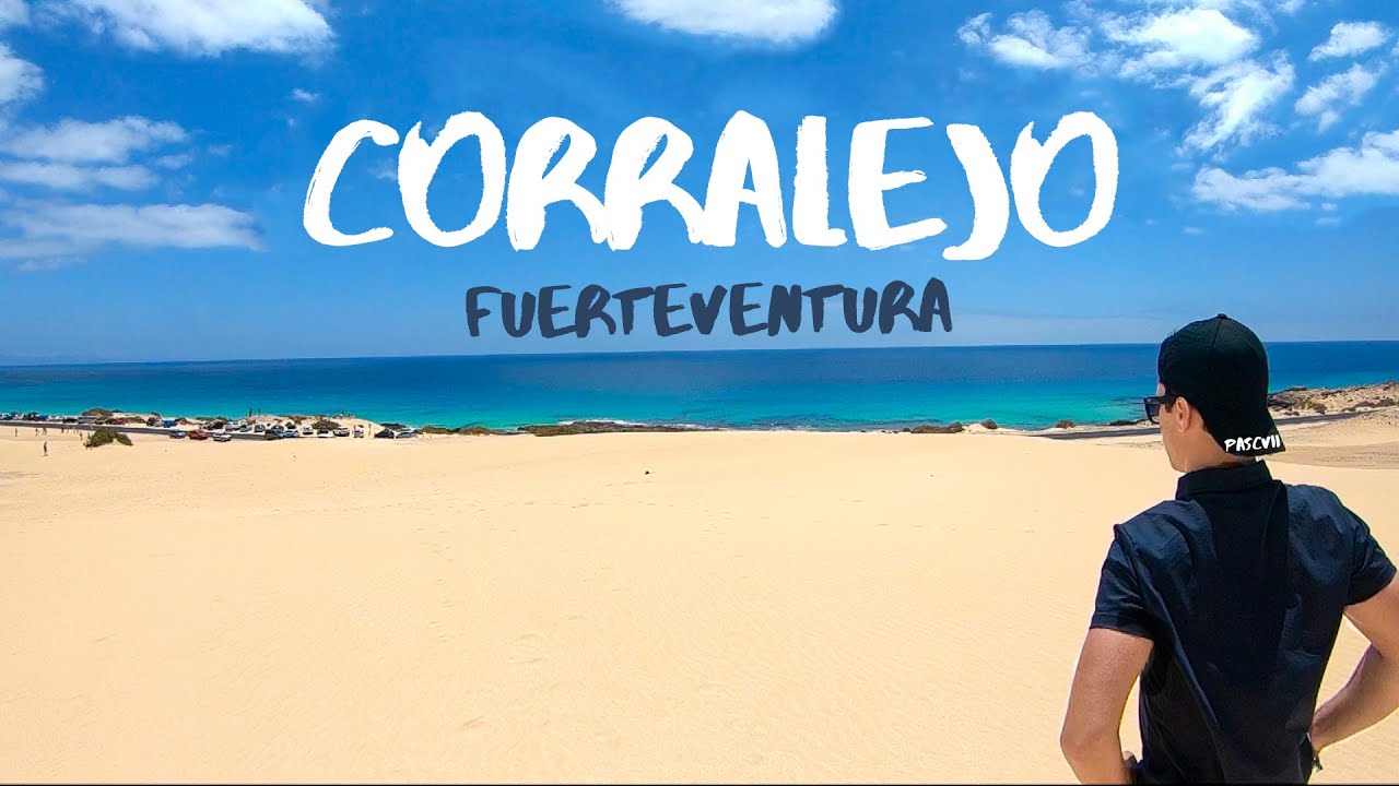 Corralejo 🏄‍♂ - Dunes 🌵 - Fuerteventura 🇪🇸