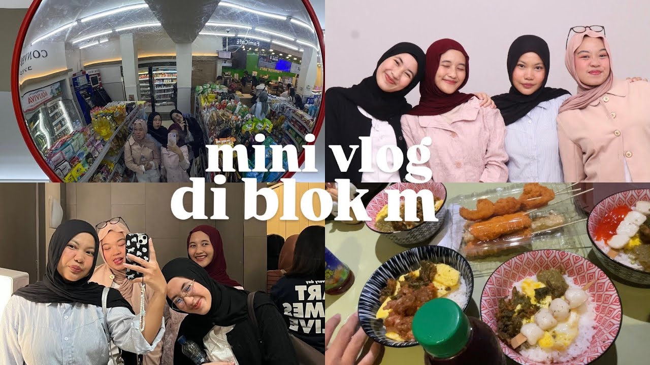 jalan jalan ke blok m