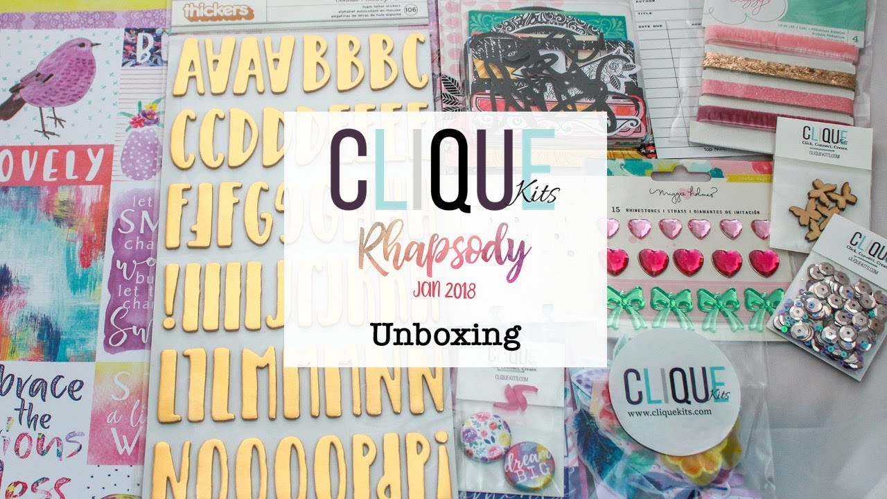 Unboxing January Clique Kits Rhapsody