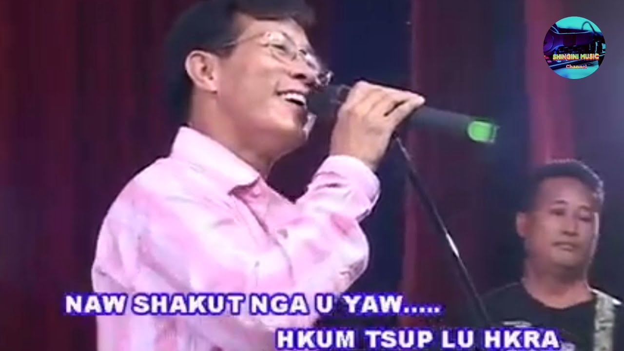 Baw Mi Hpraw Tim - Lahpai La Ja (Kachin Old Song) Original Mahkawn Dingsa