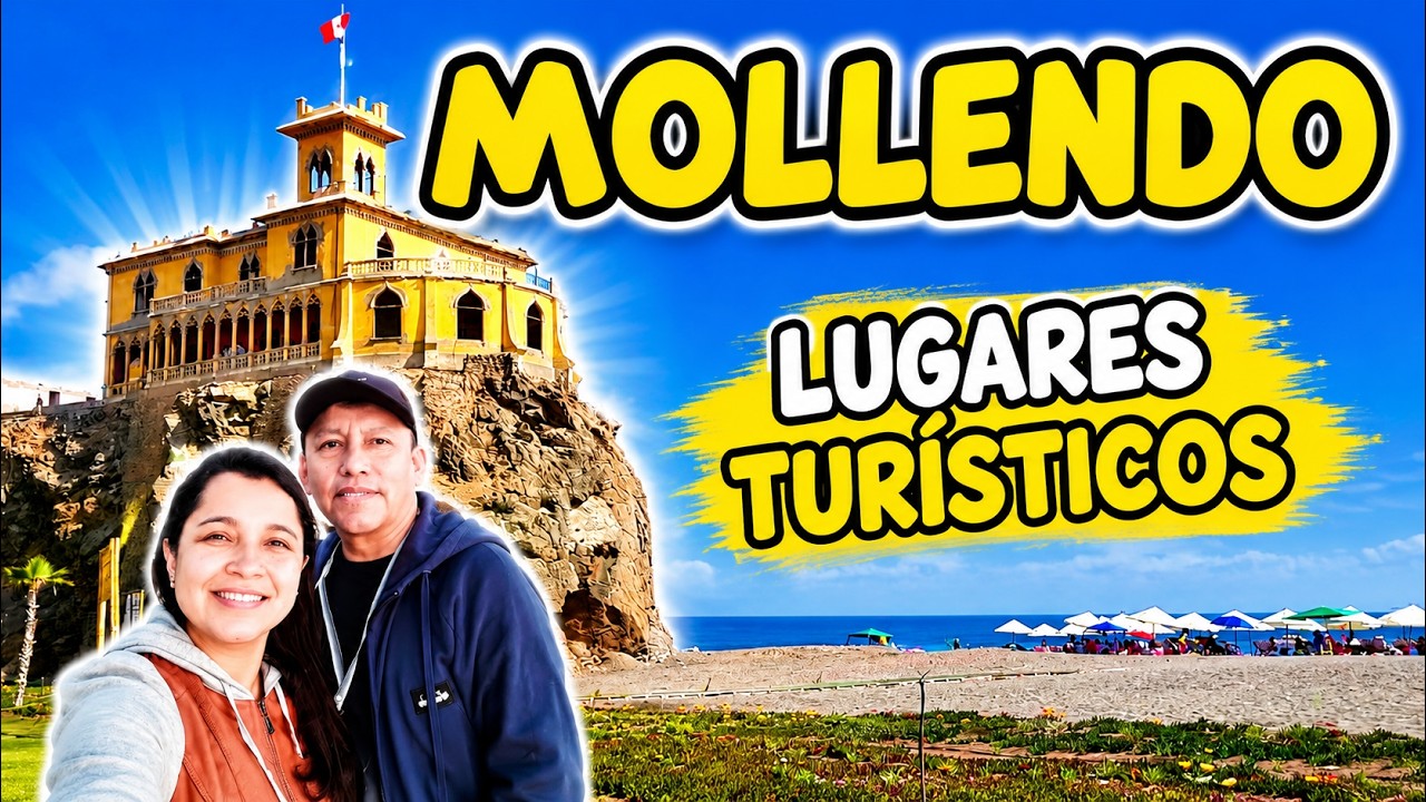 Descubre el Paraíso de MOLLENDO ¿Cómo Llegar y Disfrutar de sus Hermosas PLAYAS?