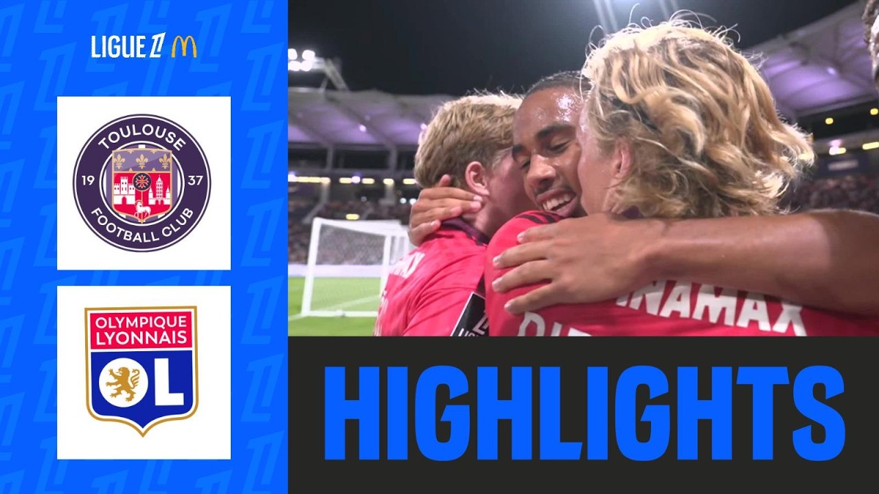 TOULOUSE FC - OLYMPIQUE LYONNAIS (0-2) | Week 1 - Ligue 1 McDonald's 26/27