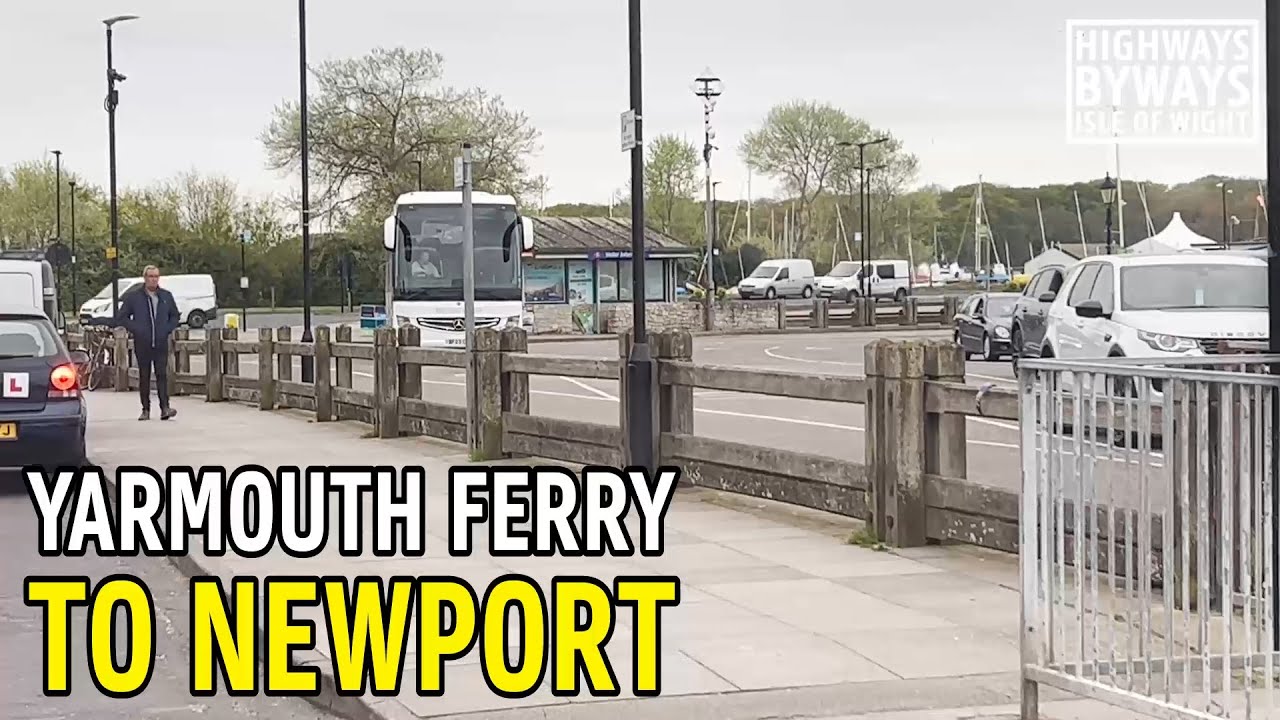 Yarmouth Ferry to Newport - Isle of Wight Highways & Byways