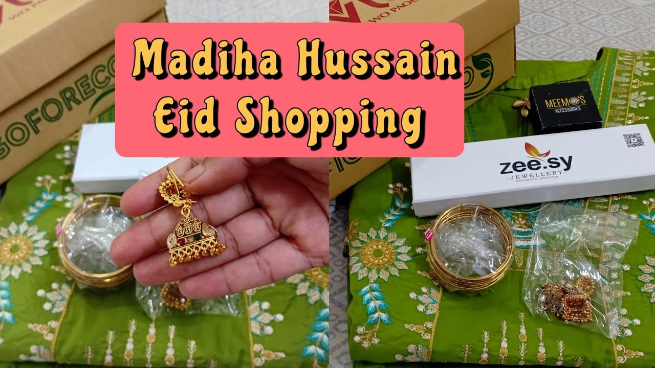 My Eid Shopping Outfit &Jewellery+ Shoe Collection 1 Day Eid Look#Madiha Hussain