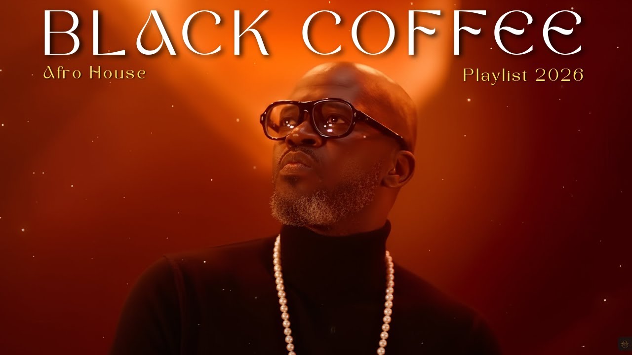 Afro House 2026 | Deep Melodic Set | Black Coffee Vibes