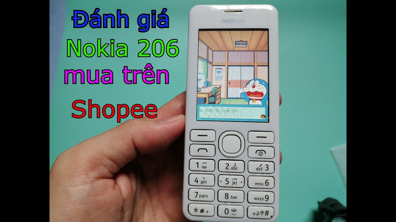 Mở hộp v&agrave; đ&aacute;nh gi&aacute; điện thoại Nokia 206