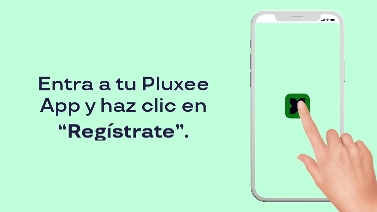 Regístrate en Pluxee App
