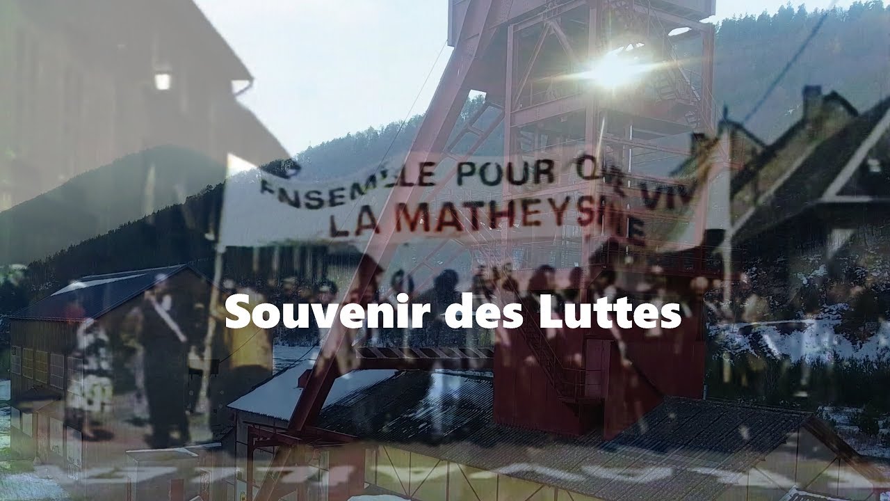 Matheysine, une Histoire Mini&egrave;re -  Souvenir des Luttes